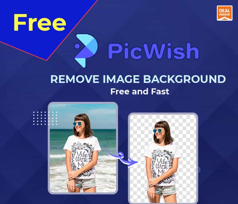 PicWish : The Easiest Online Background Remover Ever