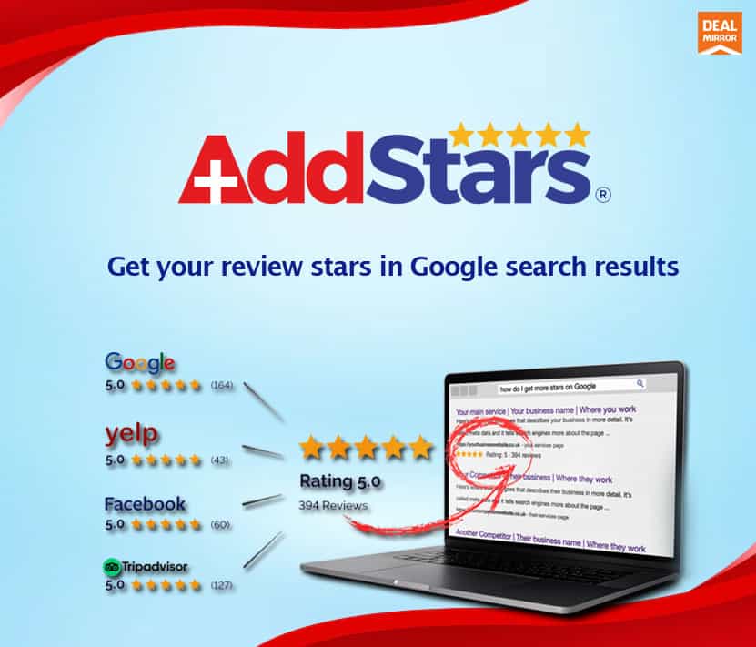 AddStars Lifetime Deal : Display your reviews on Google’s Organic Search results