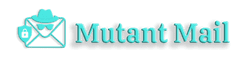 mutant mail