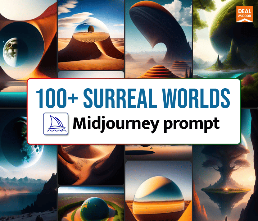 100+ Surreal World Midjourney Prompts