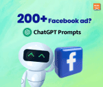 200+ Facebook ads ChatGPT Prompts