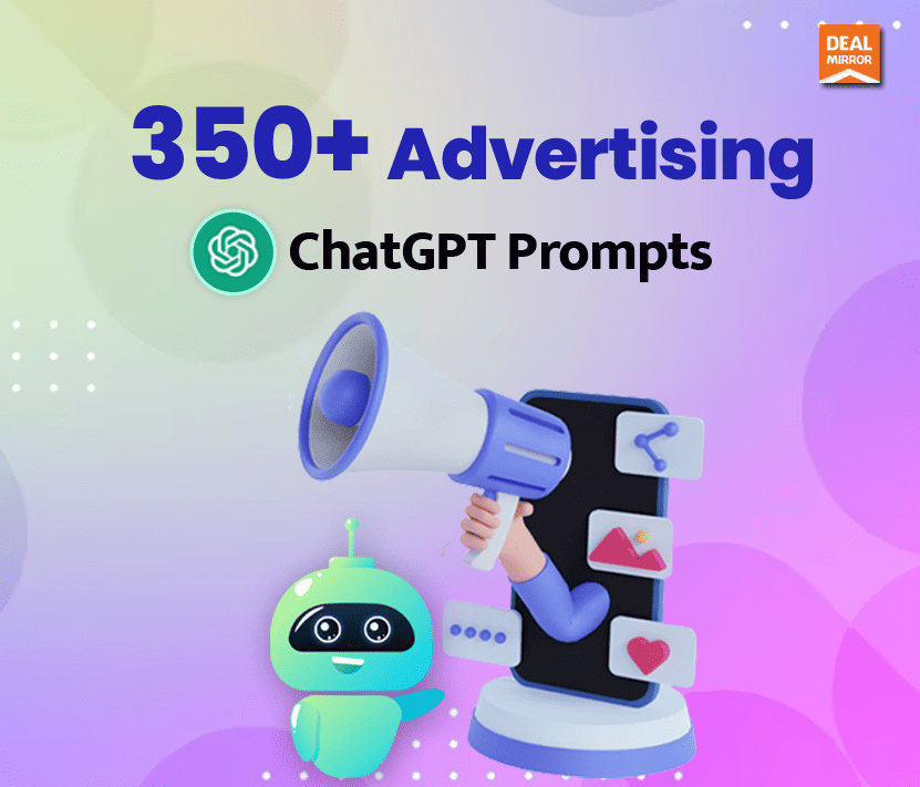 350+ Advertising ChatGPT Prompts