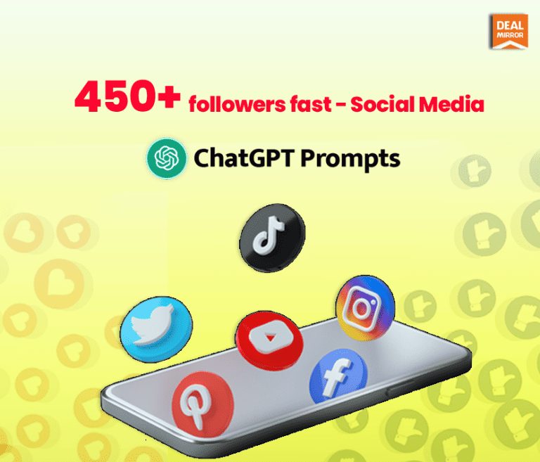 450+ Followers fast- Social Media ChatGPT Prompts