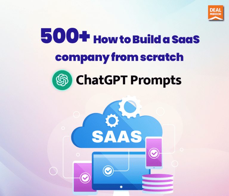 500+ How to Build a SaaS company from scratch ChatGPT Prompt