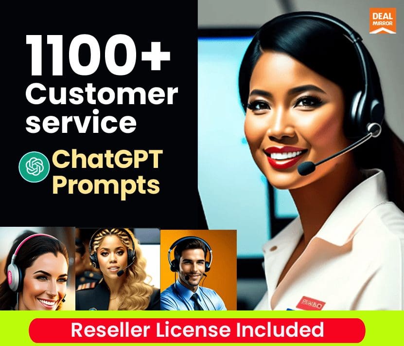 1100+ Customer Service ChatGPT Prompts (Reseller Plan)