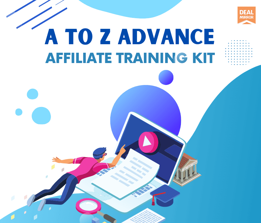 A to Z Advance Affiliate Training Kit
