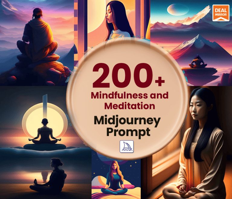 200+ Mindfulness and Meditation  Midjourney Prompt