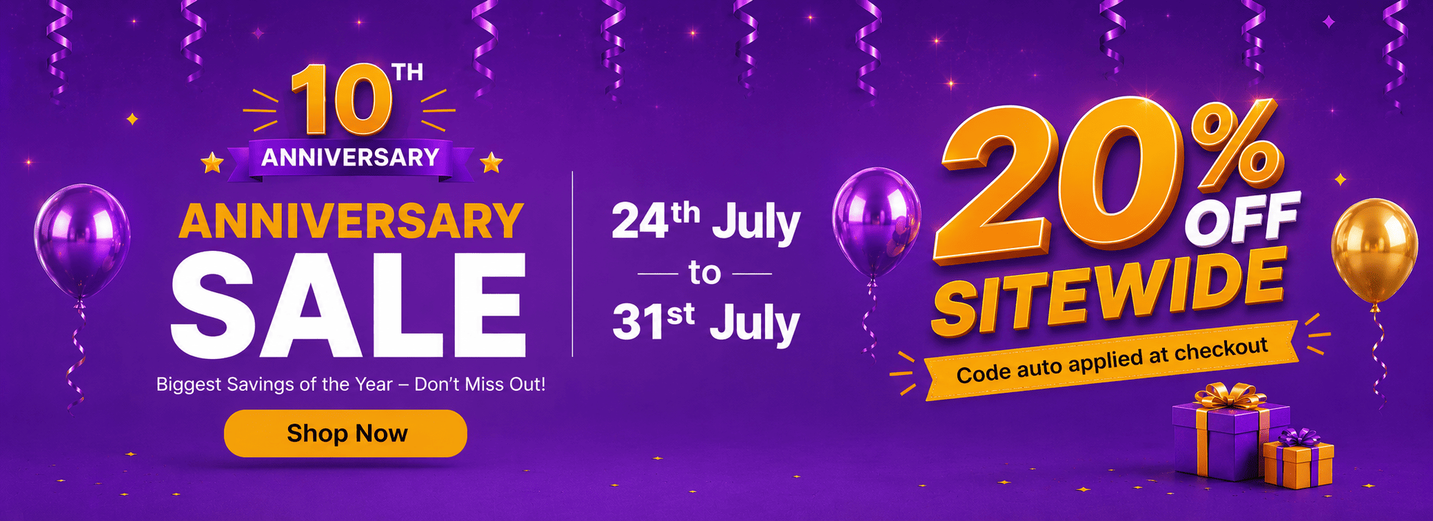 Anniversary Sale 24th to 27th July